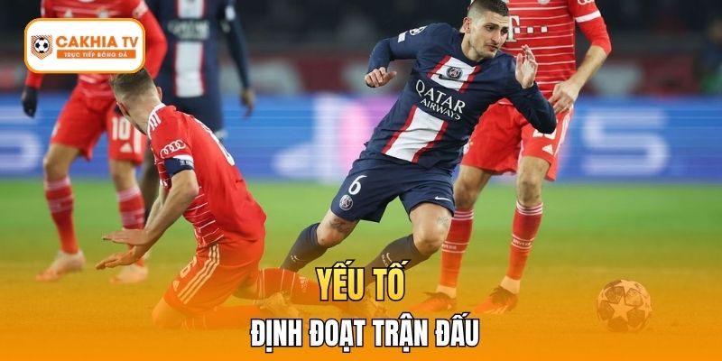 Yếu tố định đoạt trận đấu